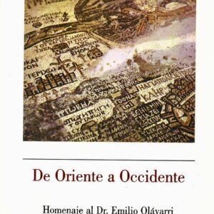 ORIENTE A OCCIDENTE, DE. HOMANJE AL DR. EMILIO OLÁVARRI