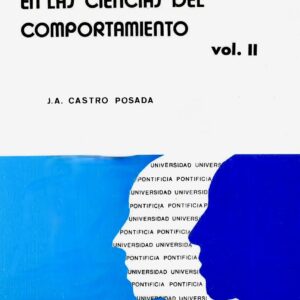 TÉCNICAS DE INVESTIGACIÓN EN LAS CIENCIAS DEL COMPORTAMIENTO. T.II