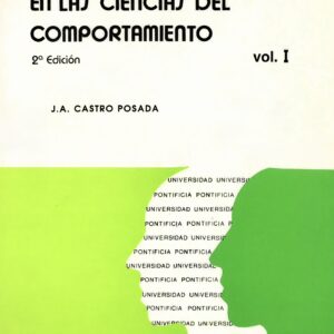 TÉCNICAS DE INVESTIGACIÓN EN LAS CIENCIAS DEL COMPORTAMIENTO. T. 1 (2ª ED.)