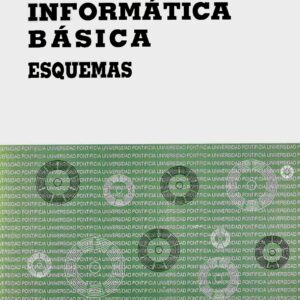 INFORMÁTICA BÁSICA. ESQUEMAS