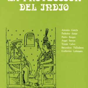 PROTECCIÓN DEL INDIO, LA