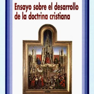 ENSAYO SOBRE EL DESARROLLO DE LA DOCTRINA CRISTIANA