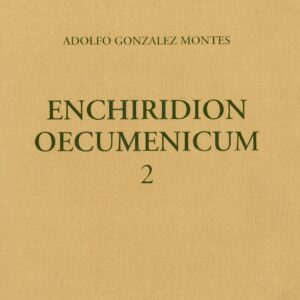 ENCHIRIDION OECUMENICUM. T. 2(RÚSTICA)