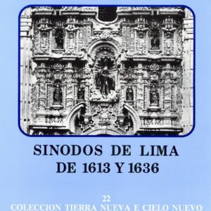 SÍNODOS DE LIMA DE 1613 Y 1636