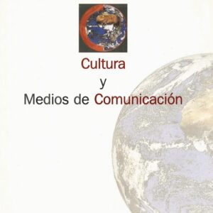 CULTURA Y MEDIOS DE COMUNICACIÓN. III CONGRESO INTERNACIONAL