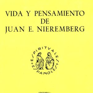 VIDA Y PENSAMIENTO DE J. E. NIERENBERG