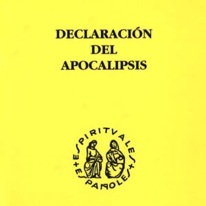 GREGORIO LÓPEZ: DECLARACIÓN DE LA APOCALIPSIS