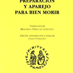 ERASMO: PREPARACIÓN Y APAREJO PARA BIEN MORIR