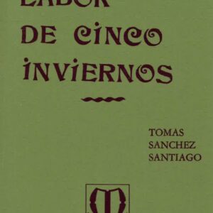 SECRETA LABOR DE CINCO INVIERNOS (1978-1983), LA