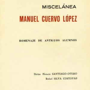 MISCELÁNEA MANUEL CUERVO LÓPEZ