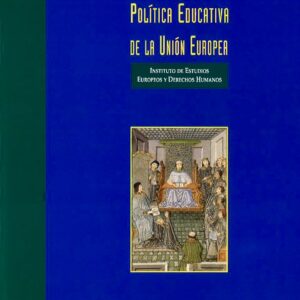 POLÍTICA EDUCATIVA DE LA UNIÓN EUROPEA