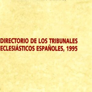 DIRECTORIO DE LOS TRIBUNALES ECLESIÁSTICOS ESPAÑOLES, 1995