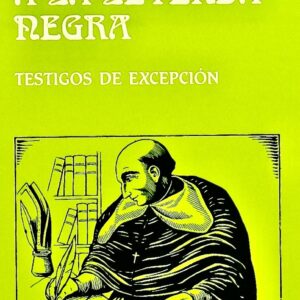 PROCESO A LA LEYENDA NEGRA (REEDICIÓN)