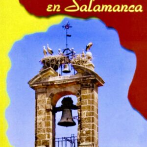 LA CIGÜEÑA BLANCA EN SALAMANCA