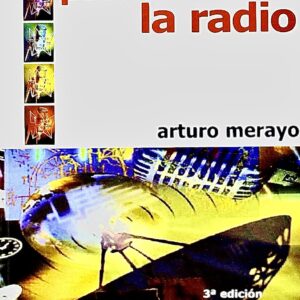 PARA ENTENDER LA RADIO. ESTRUCTURA DEL PROCESO INFORMATIVO RADIOFÓNICO (3ª EDICIÓN)