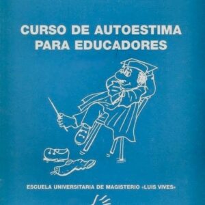 CURSO DE AUTOESTIMA PARA EDUCADORES