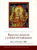 TRASTORNOS PSÍQUICOS Y NULIDAD DEL MATRIMONIO
