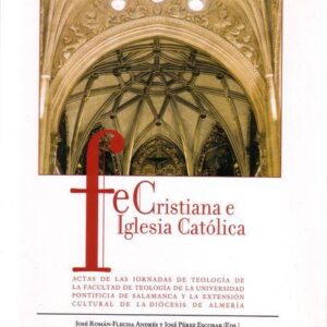 FE CRISTIANA E IGLESIA CATÓLICA