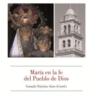 MARÍA EN LA FE DEL PUEBLO DE DIOS