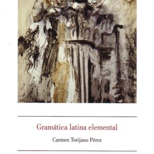 GRAMÁTICA LATINA ELEMENTAL