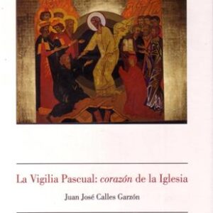 La Vigilia Pascual: corazón de la Iglesia