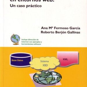 ACCESO A DATOS RELACIONALES EN ENTORNOS WEB: UN CASO PRÁCTICO