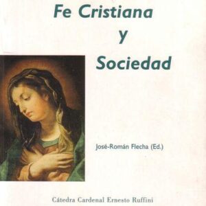 FE CRISTIANA Y SOCIEDAD