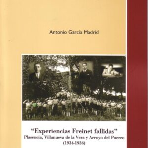 EXPERIENCIAS FREINET FALLIDAS