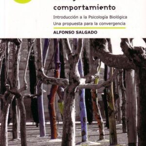 BIOLOGÍA DEL COMPORTAMIENTO. INTRODUCCIÓN A LA PSICOLOGÍA BIOLÓGICA. UNA PROPUESTA PARA LA CONVERGENCIA.