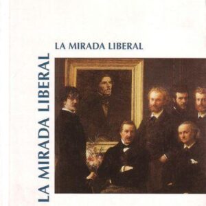 LA MIRADA LIBERAL