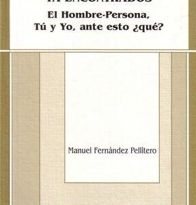 INFORMÁTICA Y CEREBRO HUMANO YA ENCONTRADOS. EL HOMBRE-PERSONA, TÚ Y YO, ANTE ESTO ¿QUÉ?
