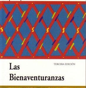 BIENAVENTURANZAS, LAS  (3ª ED.)