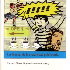 LAS FUENTES DE LA CREATIVIDAD PUBLICITARIA