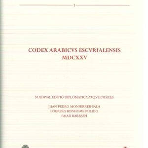 Codex arabicvs escvrialensis MDCXXV