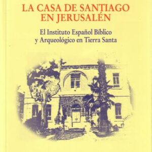 LA CASA DE SANTIAGO EN JERUSALÉN