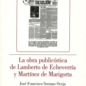 OBRA PUBLICÍSTICA DE LAMBERTO DE ECHEVERRÍA, LA