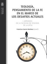 TEOLOGÍA,  PENSAMIENTO DE LA FE EN EL MARCO DE LOS DESAFÍOS ACTUALES