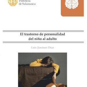 El trastorno de la personalidad del niño al adulto