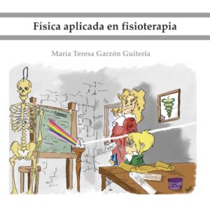 Fisica aplicada en fisioterapia