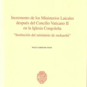 INCREMENTO DE LOS MINISTERIOS LAICALES DESPUÉS DEL CONCILIO VATICANO 2