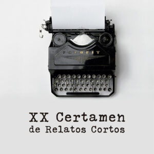 XX CERTAMEN DE RELATOS CORTOS