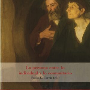 La persona entre lo individual y lo comunitario