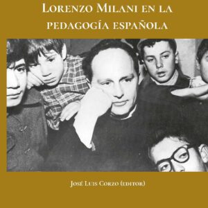Lorenzo Milani en la Pedagogía Española