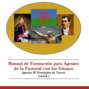 Manual de Formación para Agentes de la Pastoral con los Gitanos