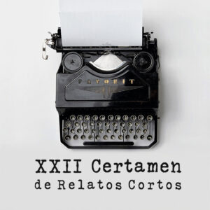 XXII Certamen de relatos cortos