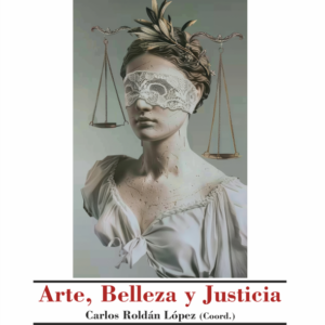 Arte, Belleza y Justicia